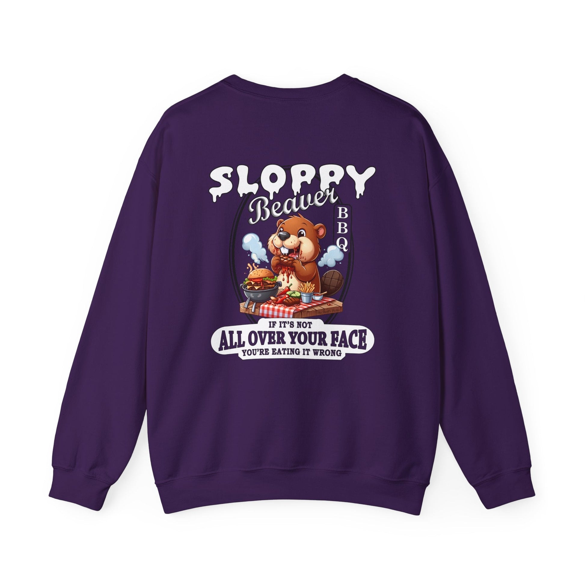 Sloppy Beaver BBQ Back Crewneck Sweatshirt The Devil's Pickle