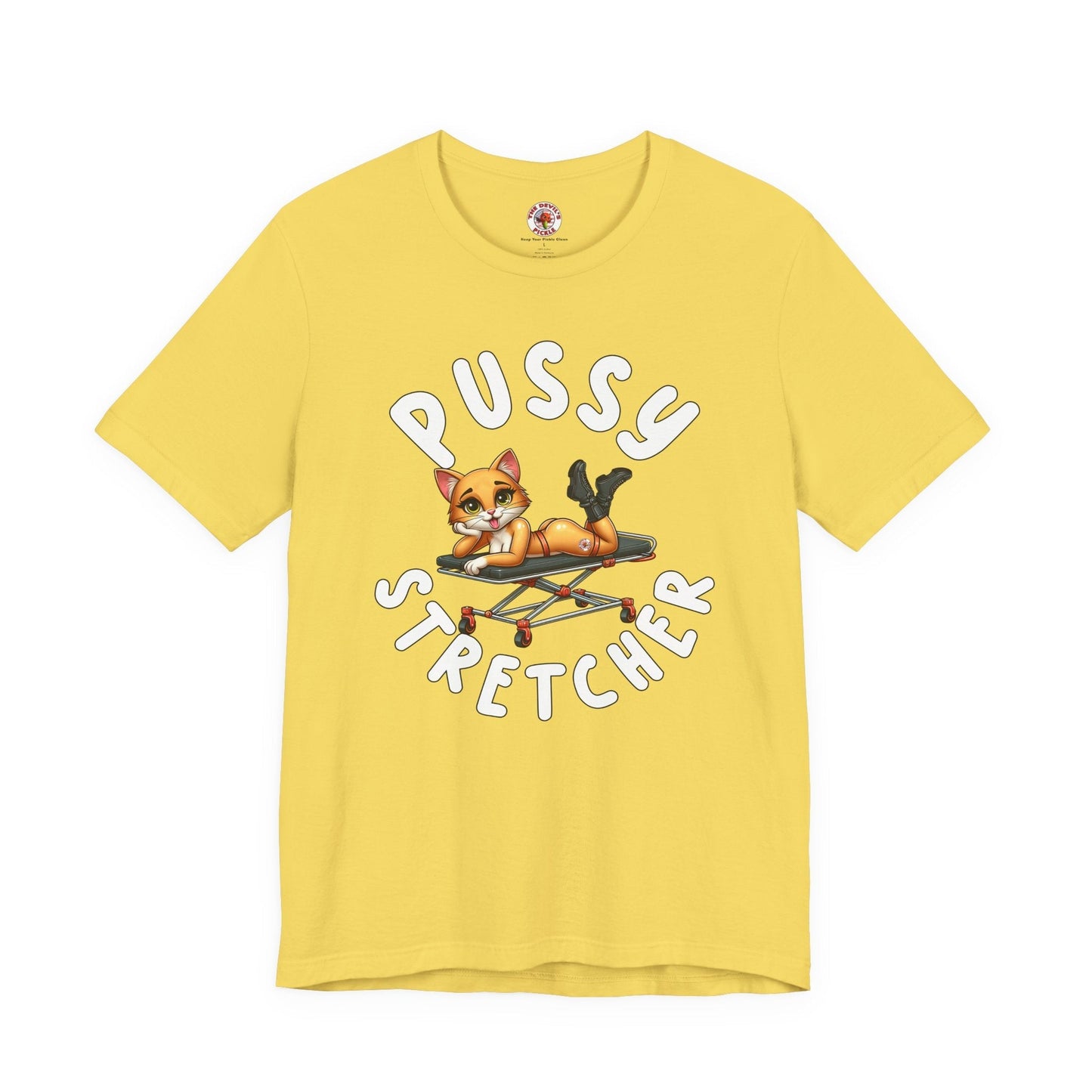 Pussy Stretcher T-Shirt The Devil's Pickle