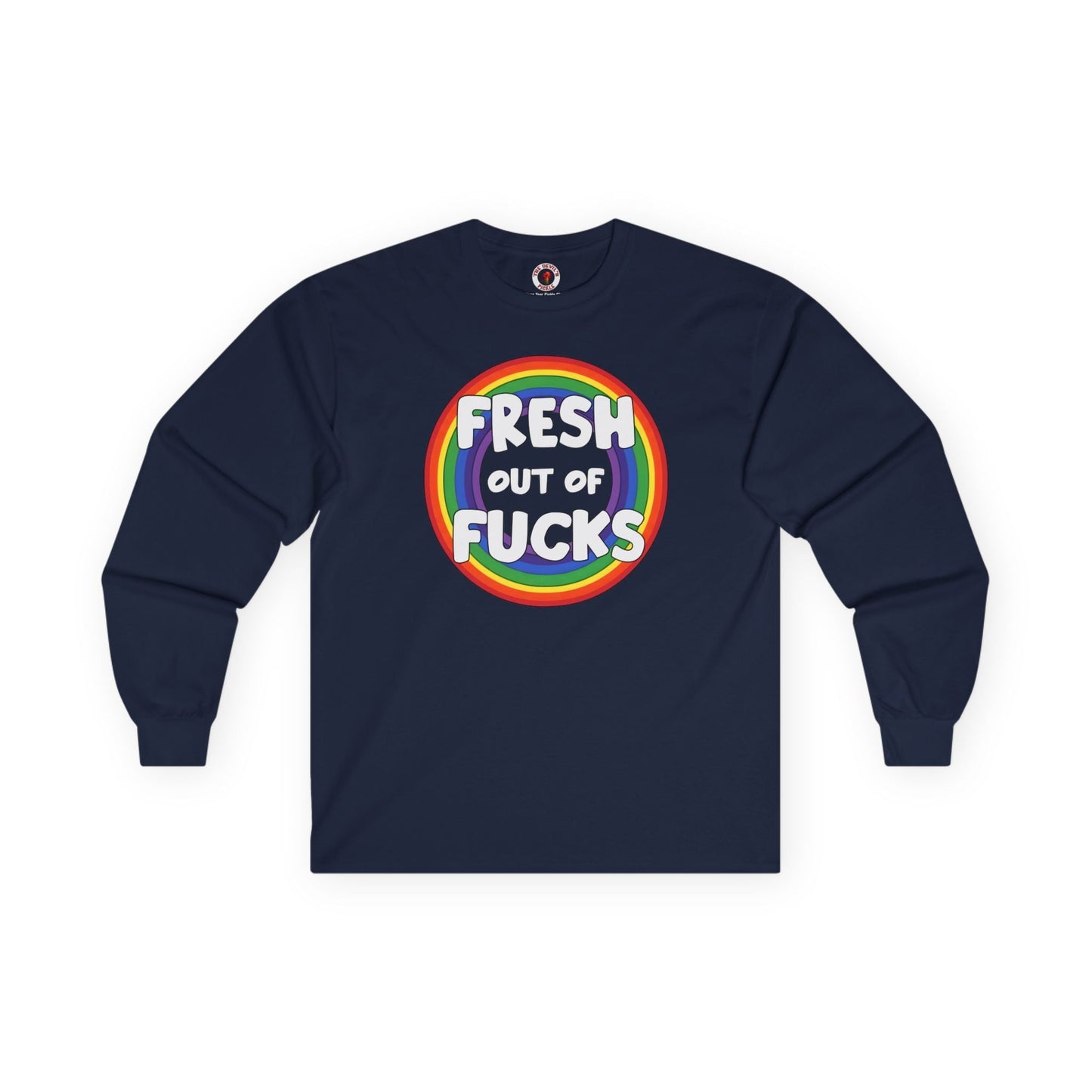 Fresh Out Of Fucks Long Sleeve Tee The Devil's Pickle