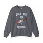 Just The Tip I Promise Crewneck Sweatshirt The Devil's Pickle