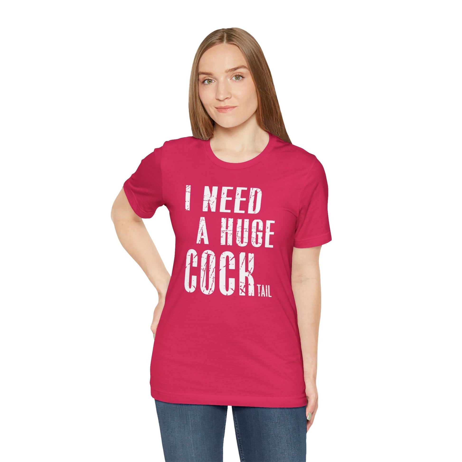 I Need A Huge Cocktail T-Shirt The Devil's Pickle