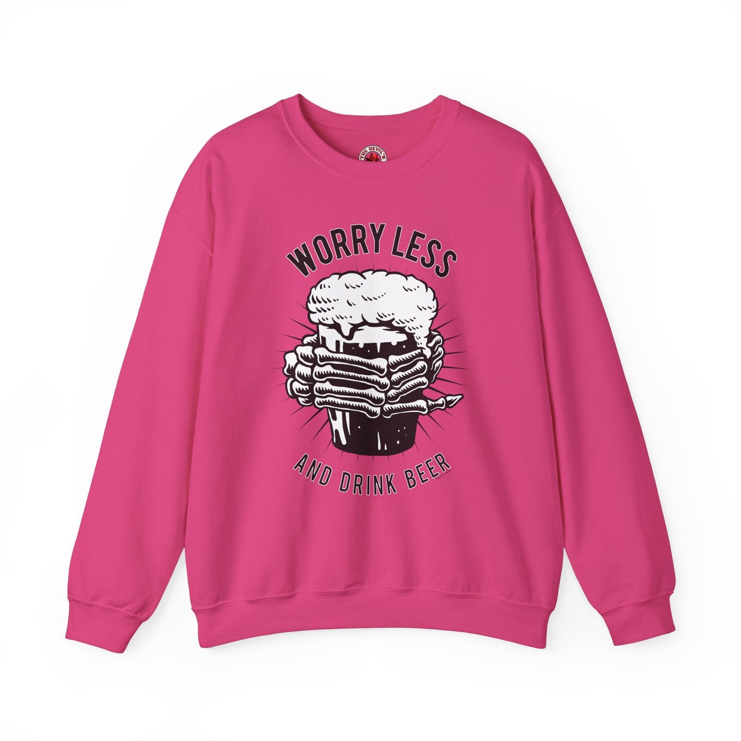 Worry Less and Drink Beer Crewneck Sweatshirt The Devil's Pickle