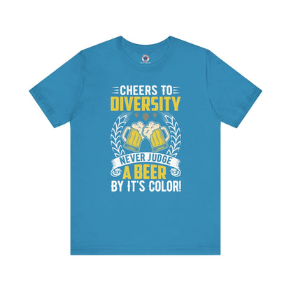 Cheers to Diversity T-Shirt The Devil's Pickle