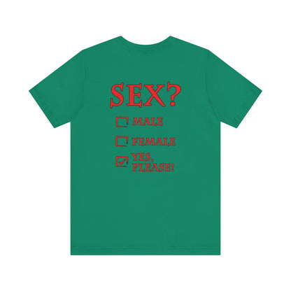 Sex? Yes, Please T-Shirt The Devil's Pickle