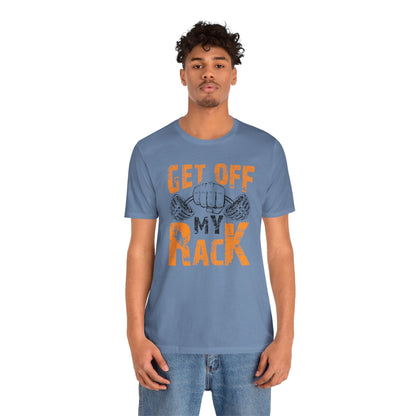 Get Off My Rack T-Shirt The Devil's Pickle