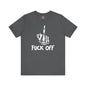 Fuck Off Finger T-Shirt The Devil's Pickle