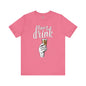 Time To Drink T-Shirt The Devil's Pickle