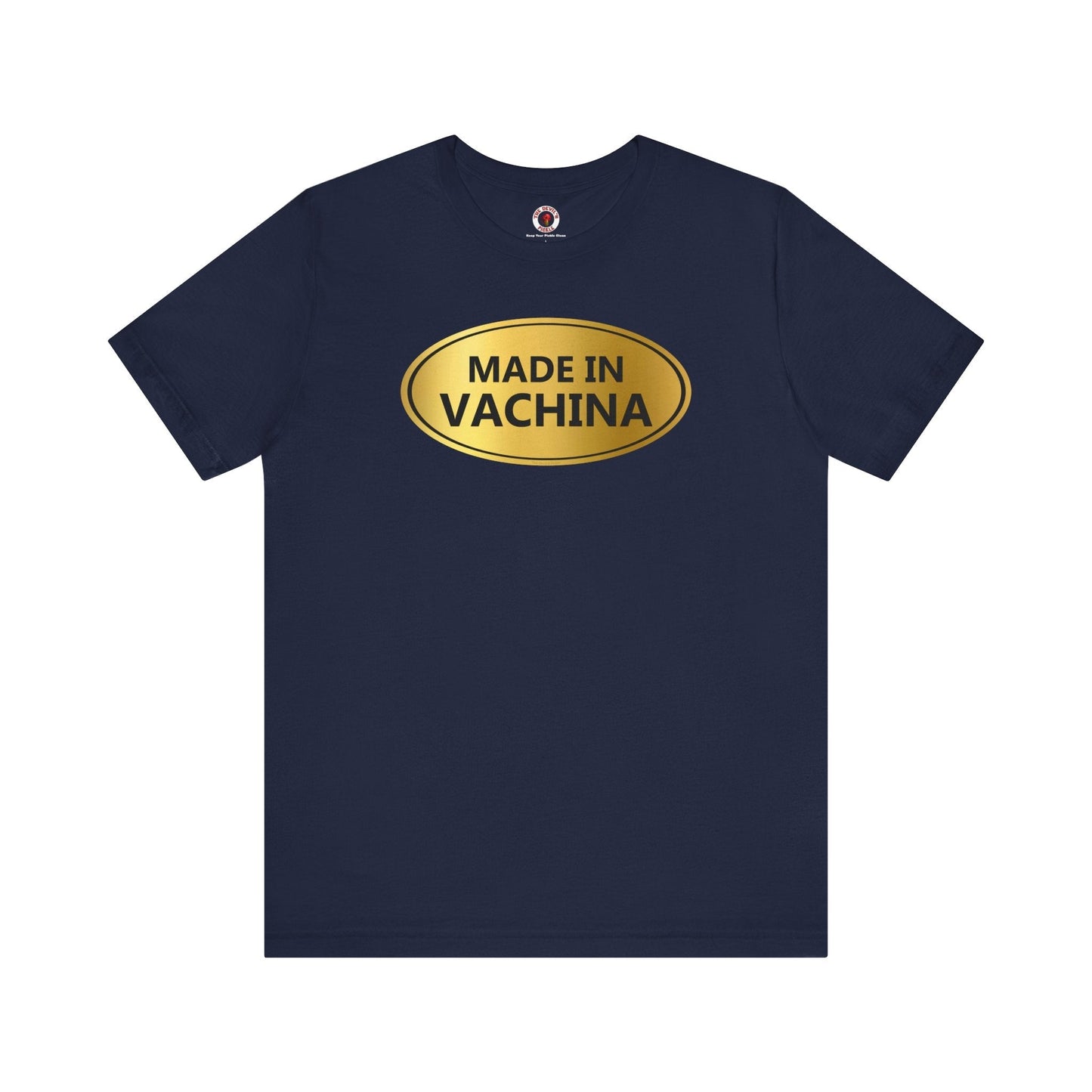 Made in Vachina T-Shirt The Devil's Pickle