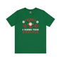 I'm Only A Morning Person On Dec 25th T-Shirt The Devil's Pickle