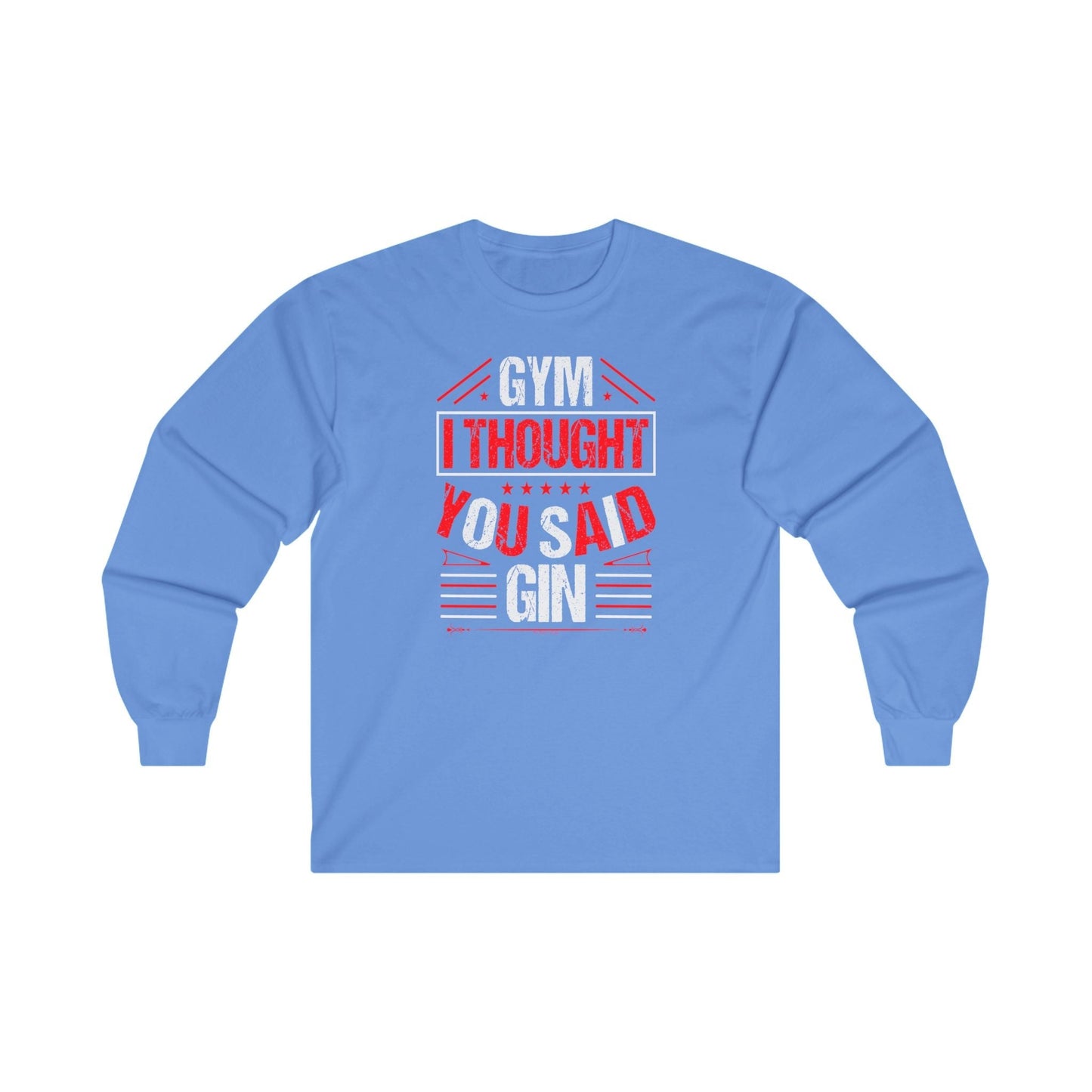 Gym? I thought You Said Gin Long Sleeve Tee The Devil's Pickle