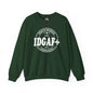 Proud Member of The IDGAF+ Community Crewneck Sweatshirt The Devil's Pickle