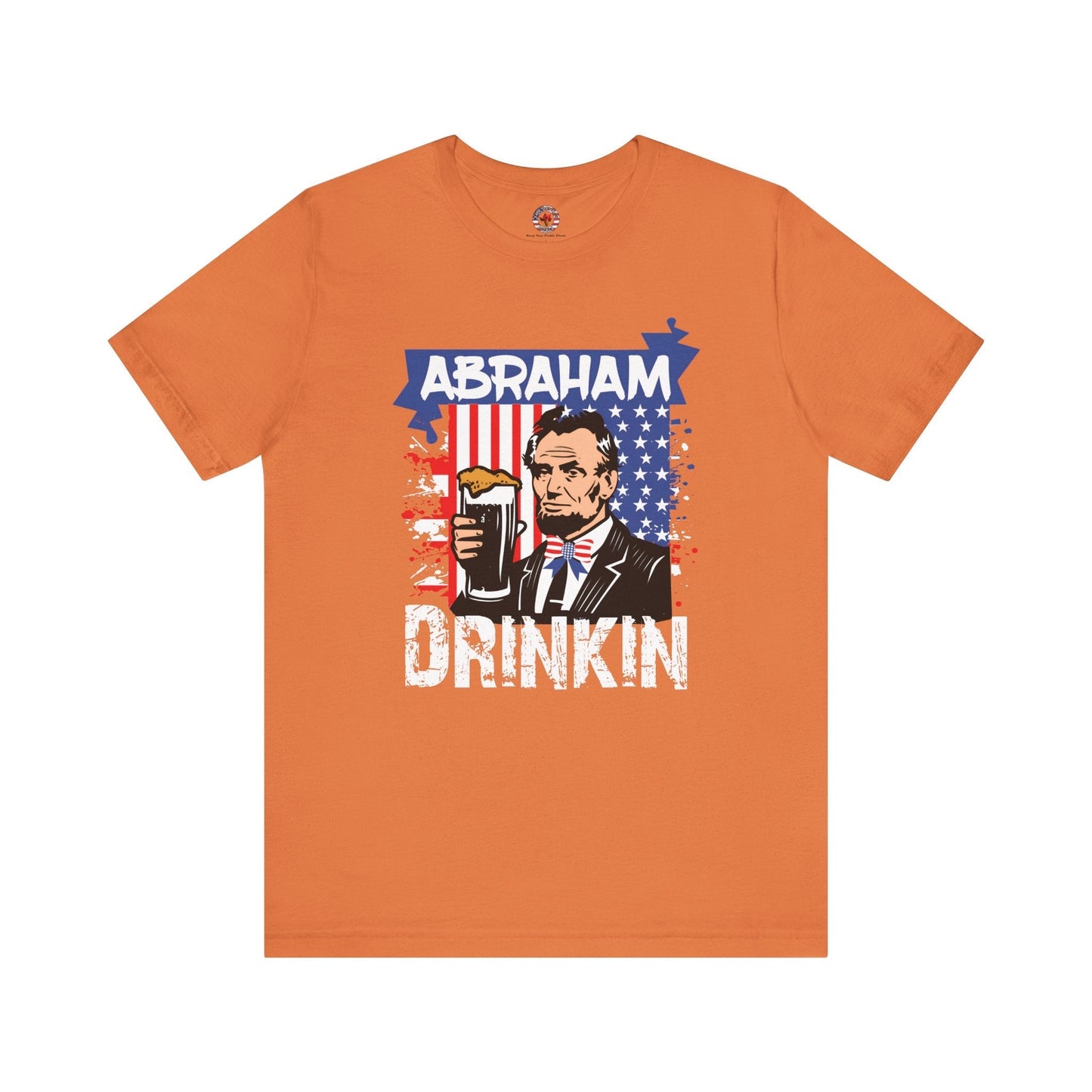 Abraham Drinking T-Shirt The Devil's Pickle