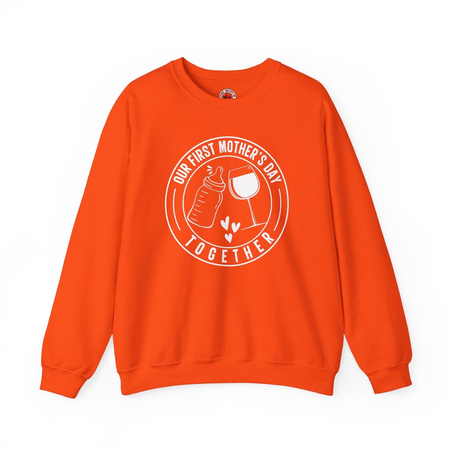 Our First Mothers Day Together Crewneck Sweatshirt The Devil's Pickle
