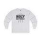 Holy Butthole Long Sleeve Tee The Devil's Pickle