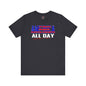 America All Day T-Shirt The Devil's Pickle