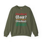 Christmas Cheer? I thought You Said Christmas Beer Crewneck Sweatshirt The Devil's Pickle