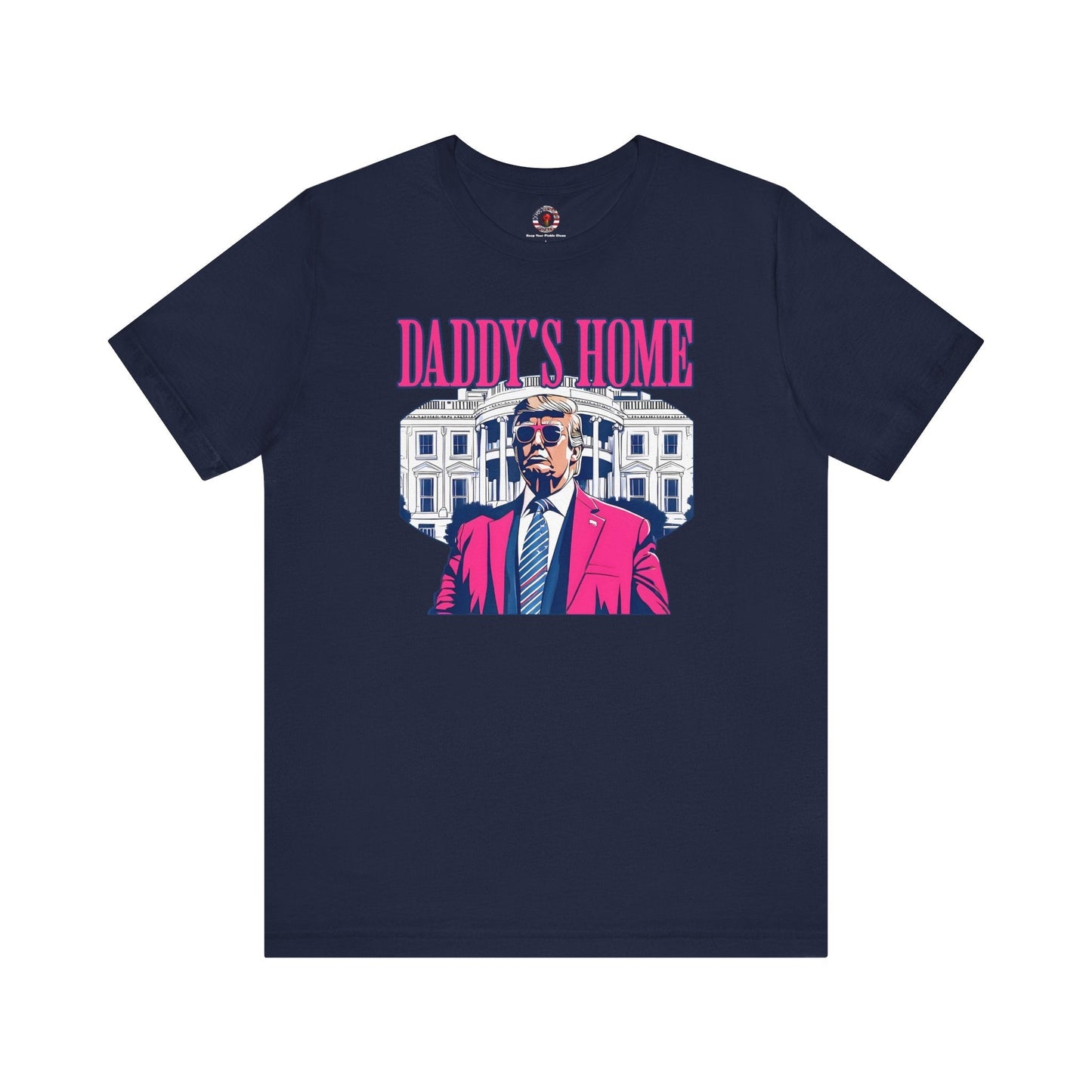 Daddy's Home T-Shirt The Devil's Pickle