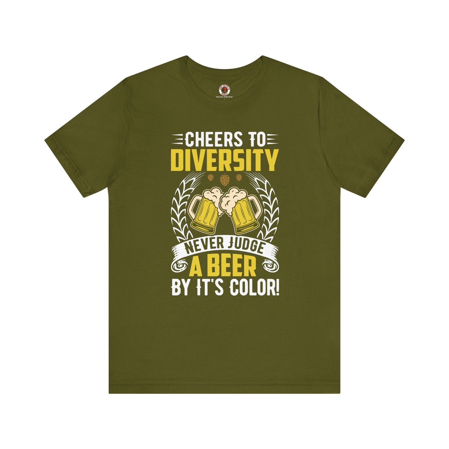 Cheers to Diversity T-Shirt The Devil's Pickle
