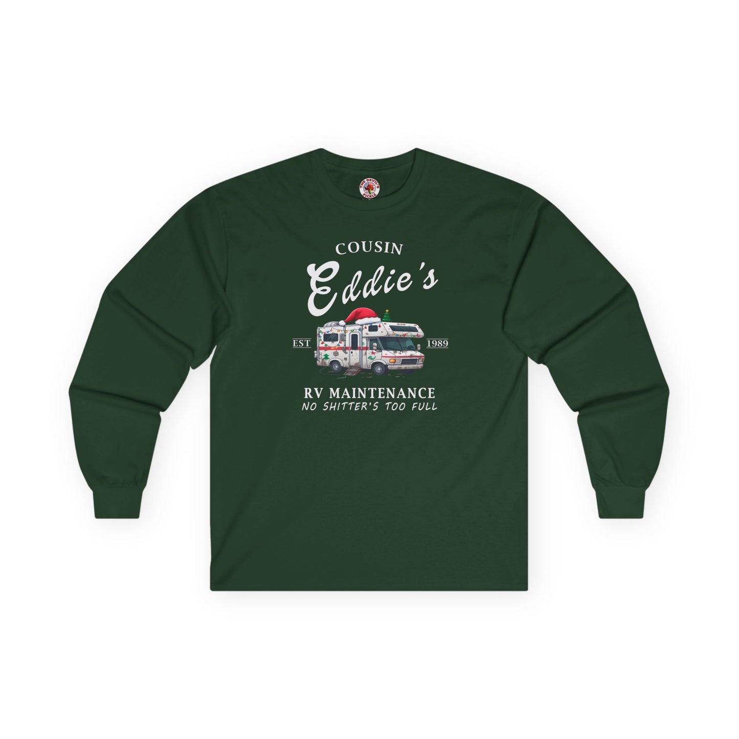 Cousin Eddie's RV Maintenance Long Sleeve Tee The Devil's Pickle