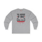 You Inspire My Inner Serial Killer Long Sleeve Tee The Devil's Pickle