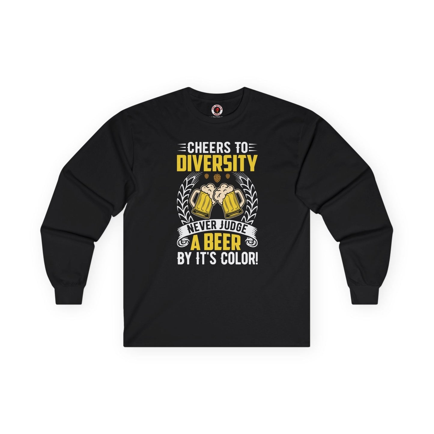 Cheers to Diversity Long Sleeve Tee The Devil's Pickle