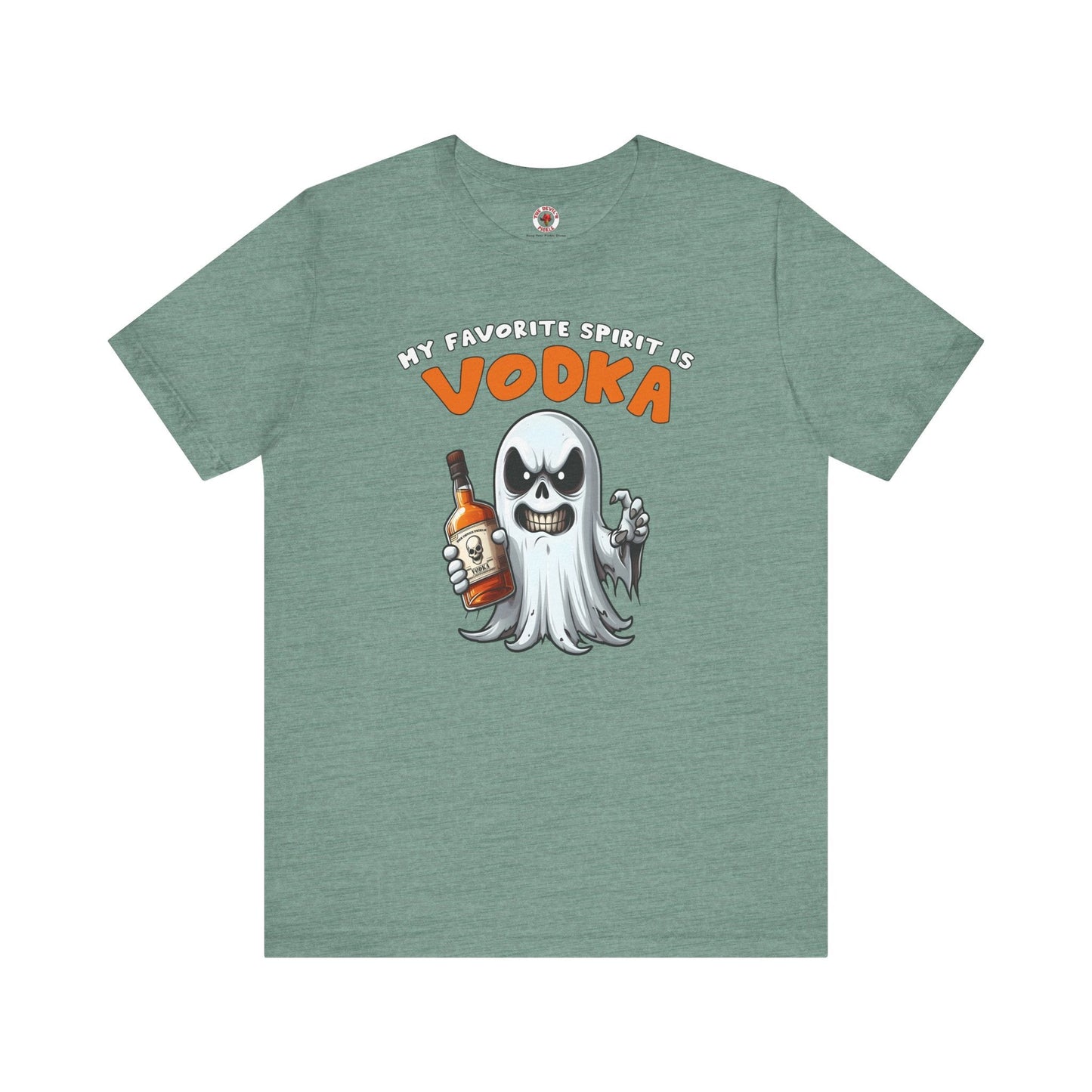 My Favorite Spirit Is Vodka T-Shirt The Devil's Pickle