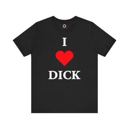 I Love Dick T-Shirt The Devil's Pickle