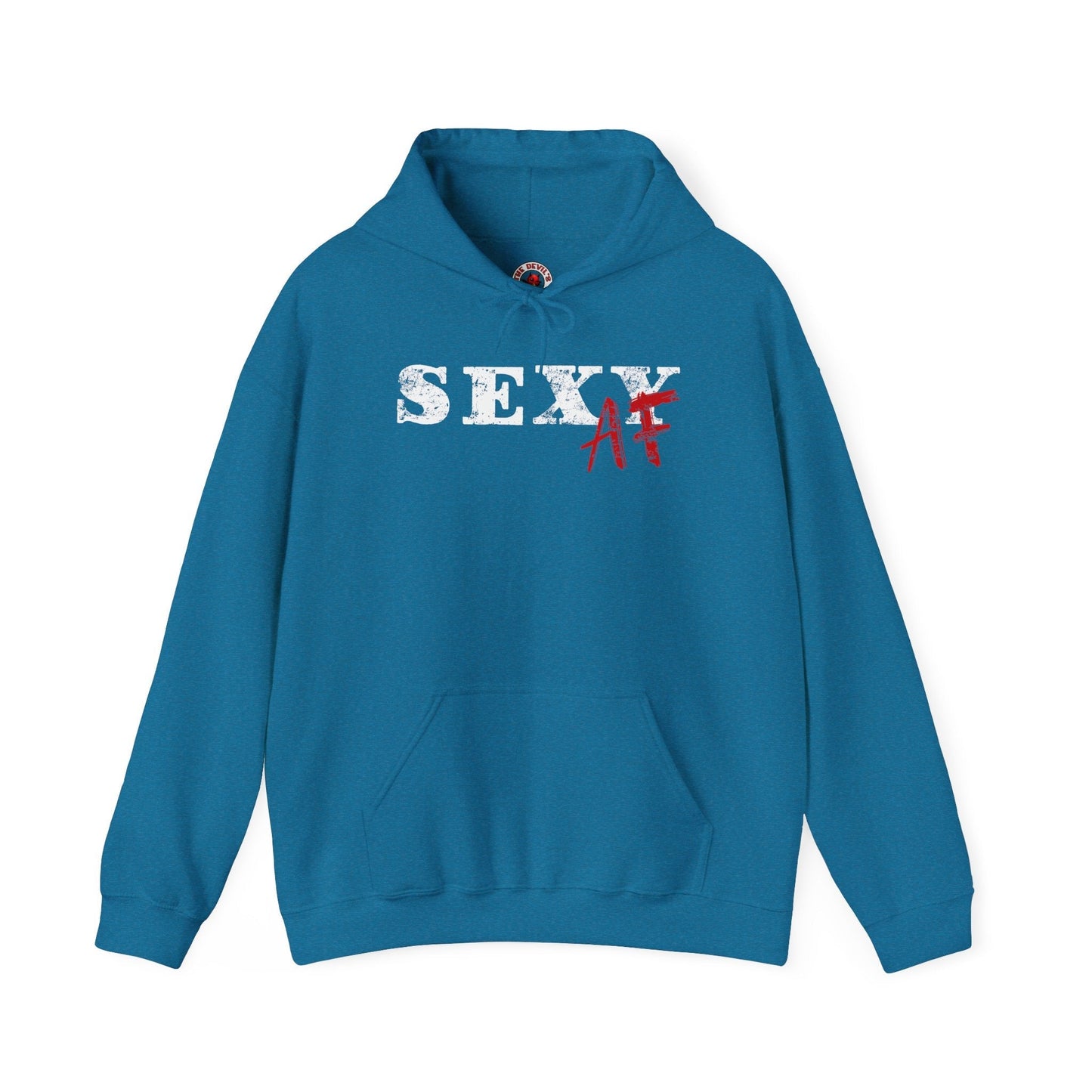 Sexy AF Hooded Sweatshirt The Devil's Pickle