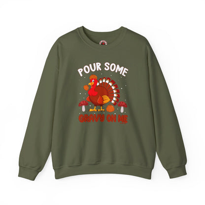 Pour Some Gravy On Me Crewneck Sweatshirt The Devil's Pickle