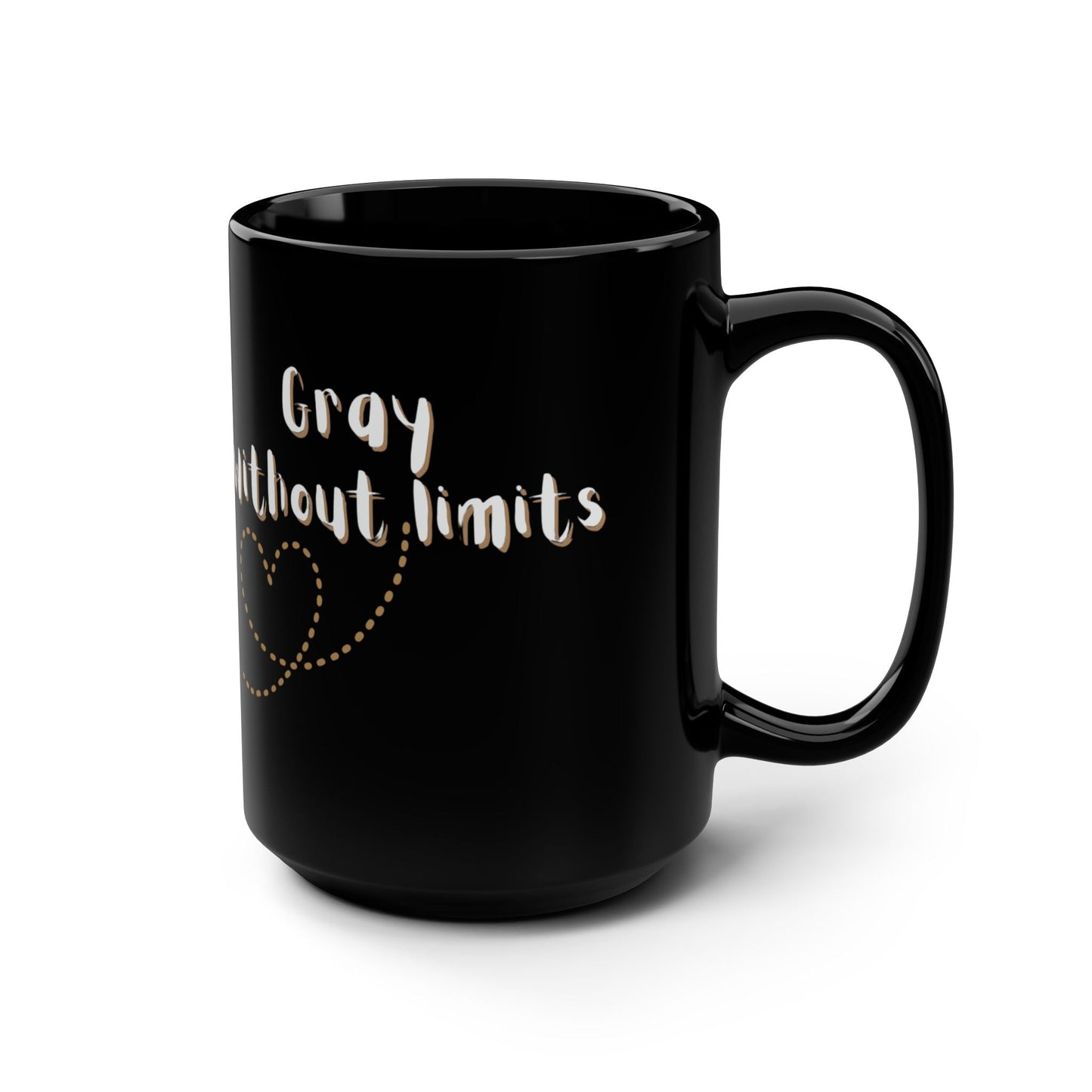 Gray Without Limits Inspirational Mug - 15oz Black Coffee Cup Grayceful LLC