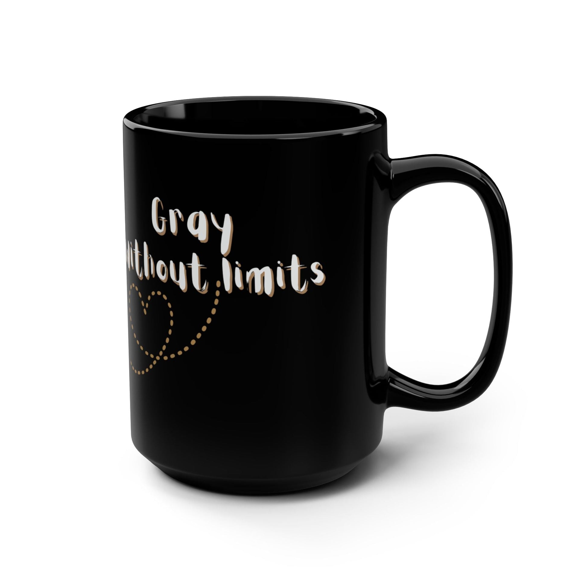 Gray Without Limits Inspirational Mug - 15oz Black Coffee Cup Grayceful LLC