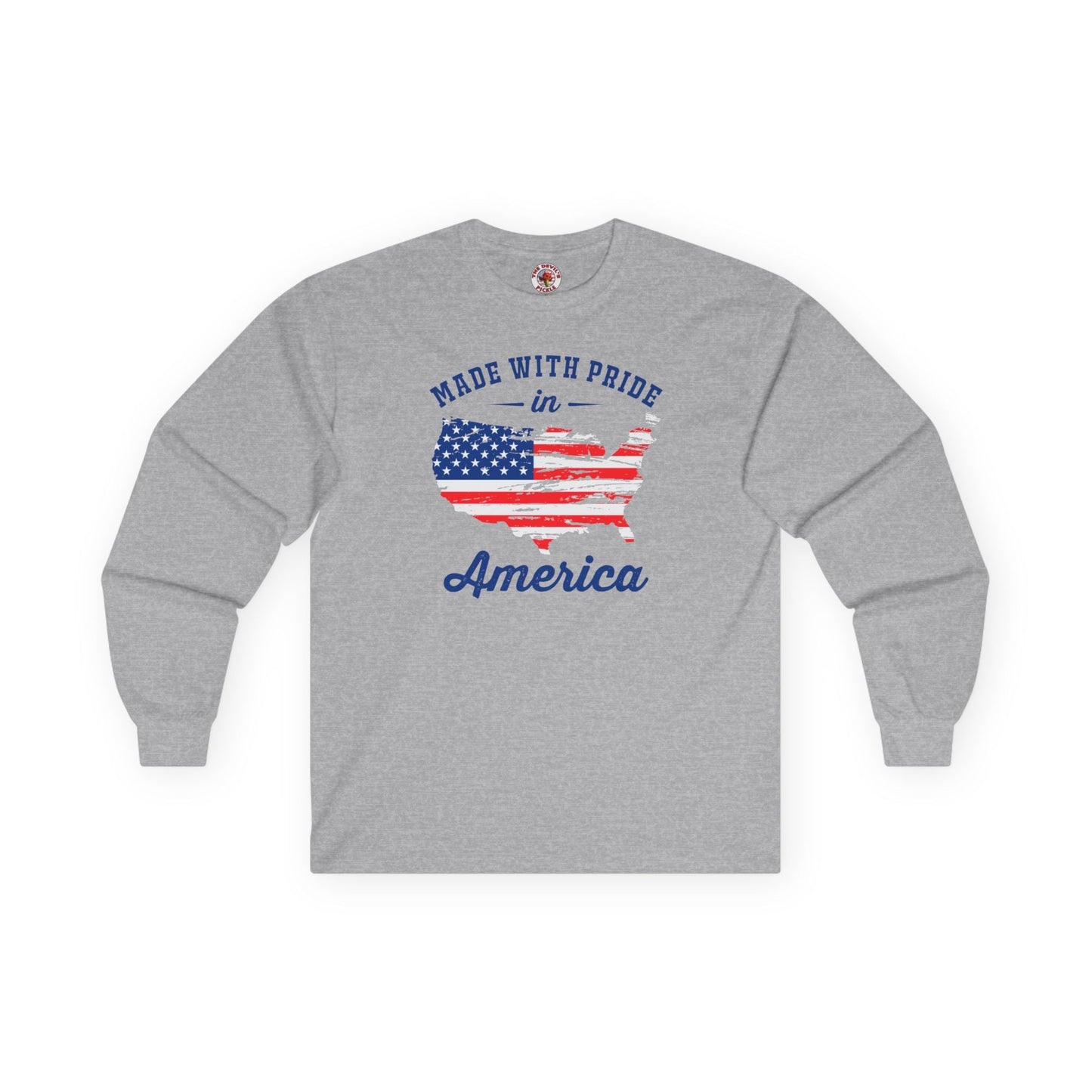 Made With Pride In America Long Sleeve Tee The Devil's Pickle