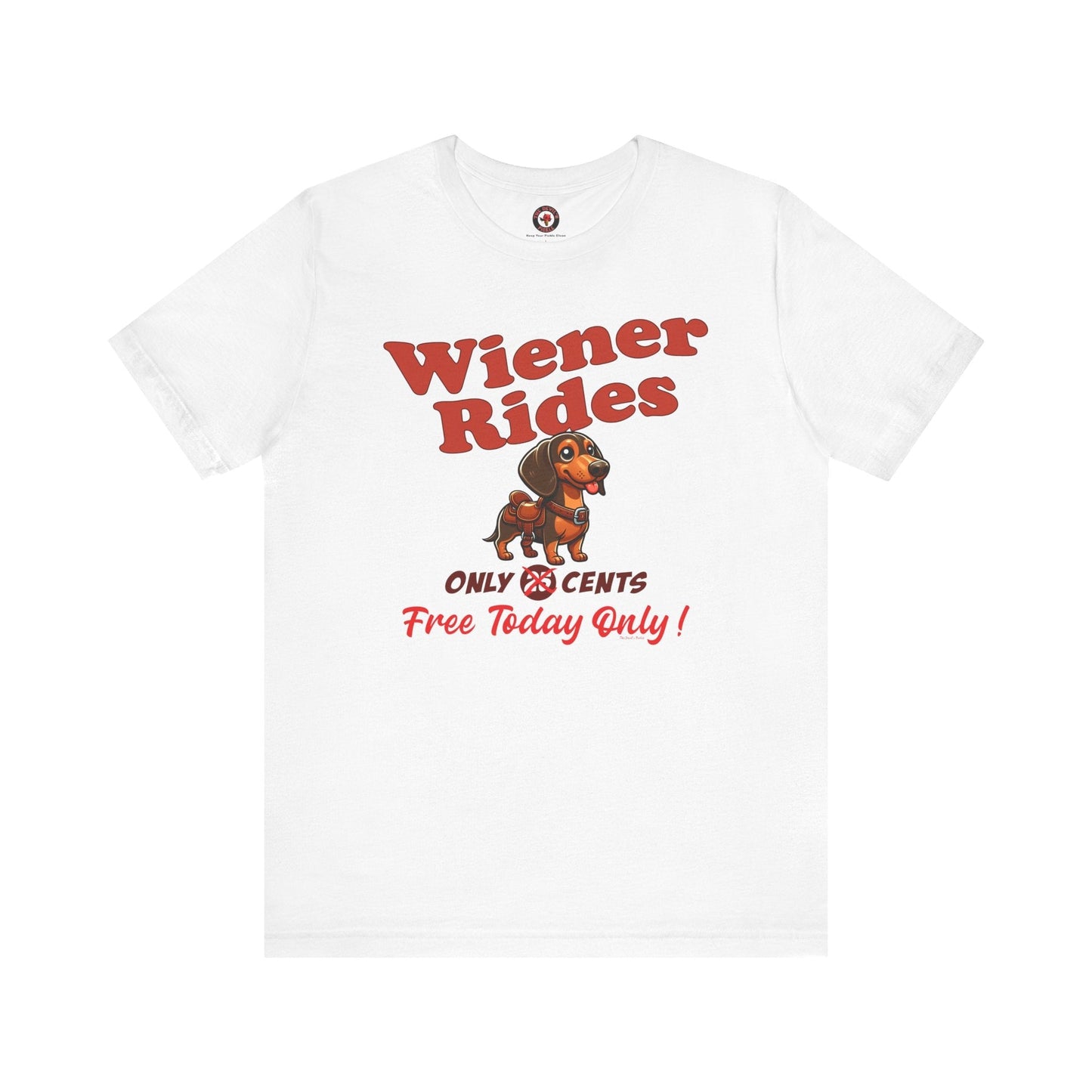 Free Wiener Rides T-Shirt The Devil's Pickle