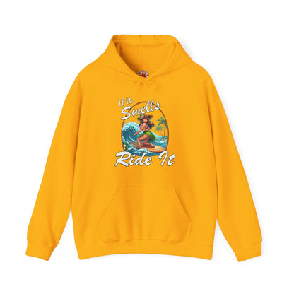 If It Swells Ride It Hooded Sweatshirt The Devil's Pickle