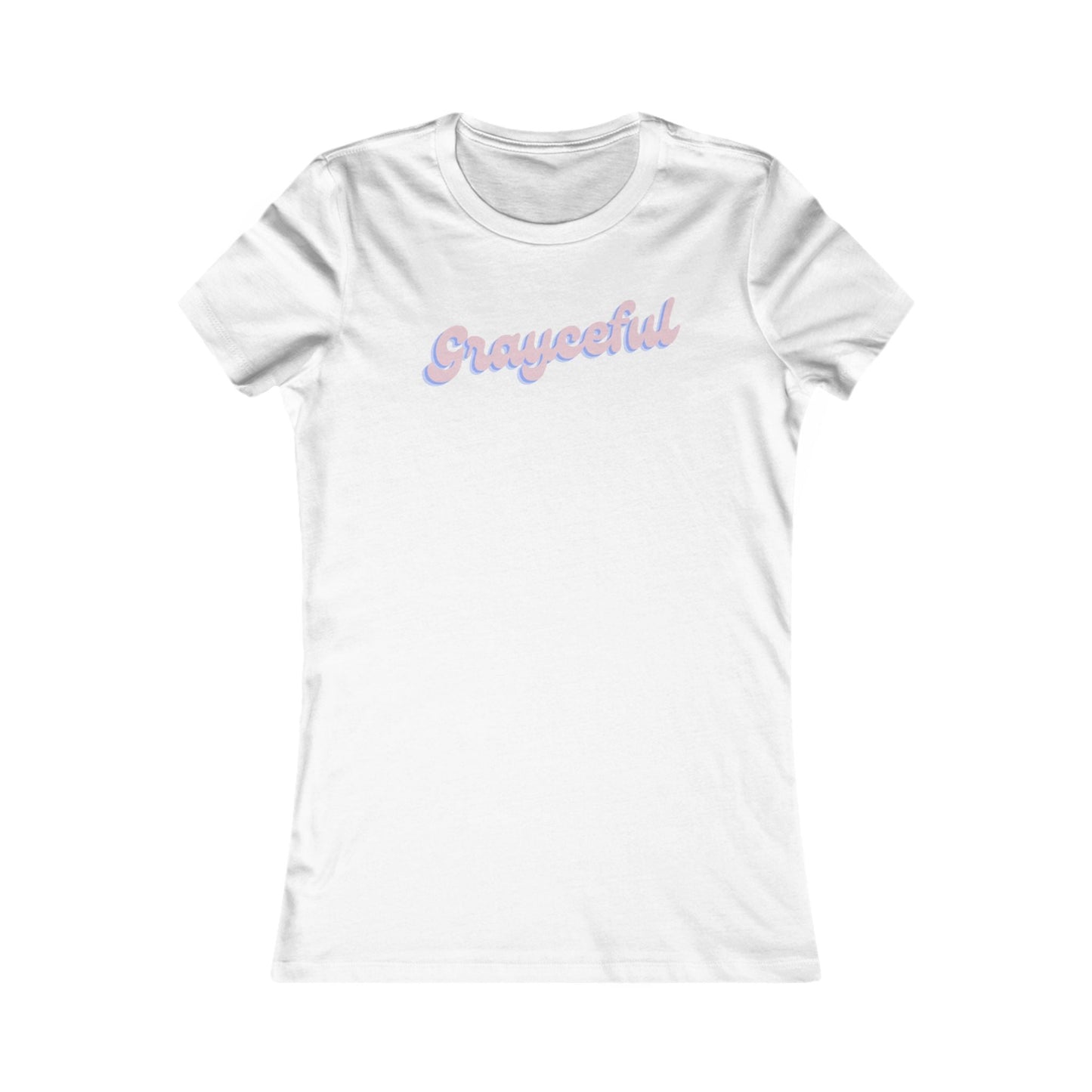 Women's Favorite Tee "Grayceful" Grayceful LLC