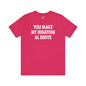 You Make My Rigatoni Al Dente T-Shirt The Devil's Pickle