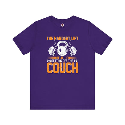 The Hardest Lift Of All Is Getting Off The Couch T-Shirt The Devil's Pickle