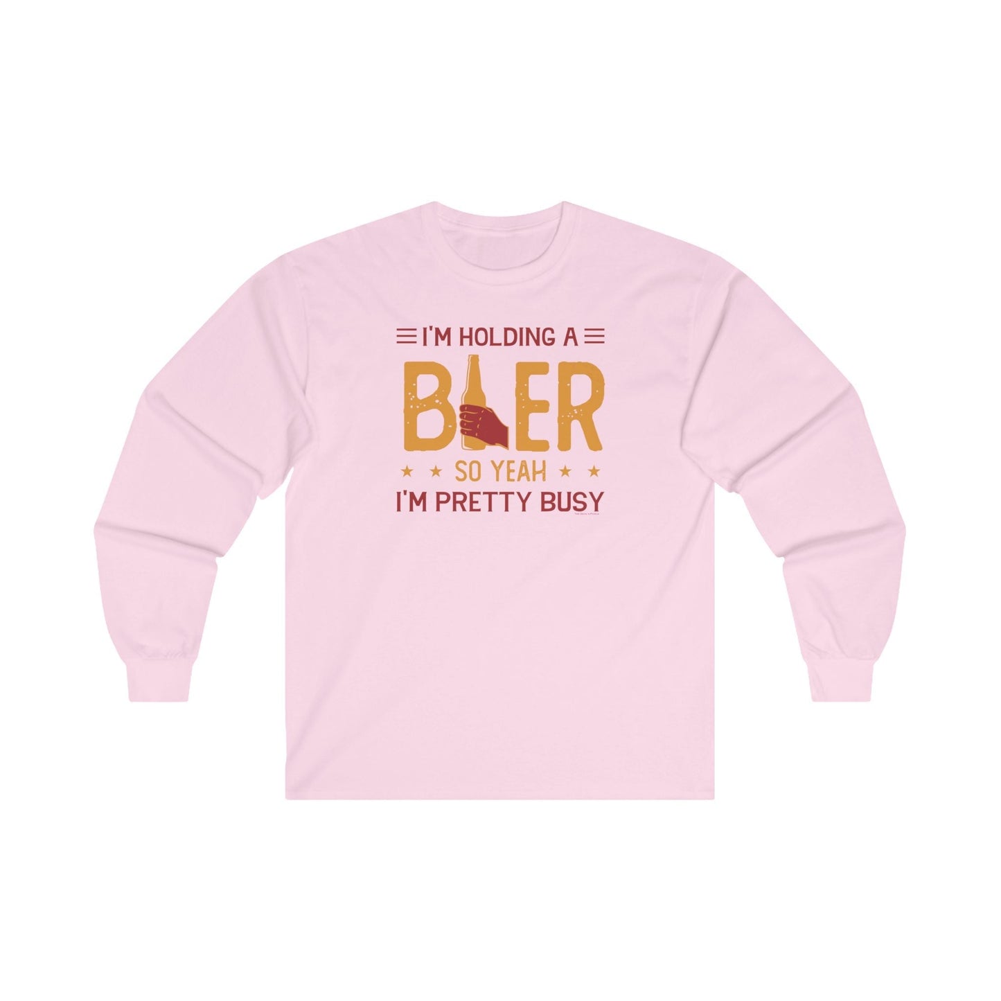 I'm Holding A Beer Long Sleeve Tee The Devil's Pickle