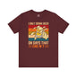 I Only Drink Beer on Days That End in Y T-Shirt. The Devil's Pickle