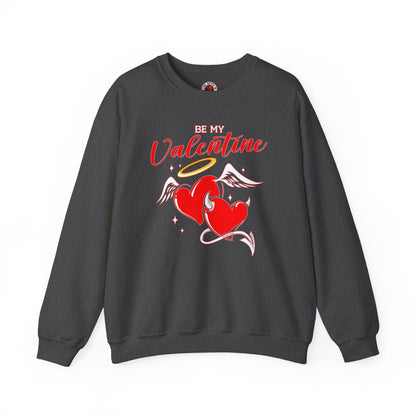 Be My Valentine Crewneck Sweatshirt The Devil's Pickle