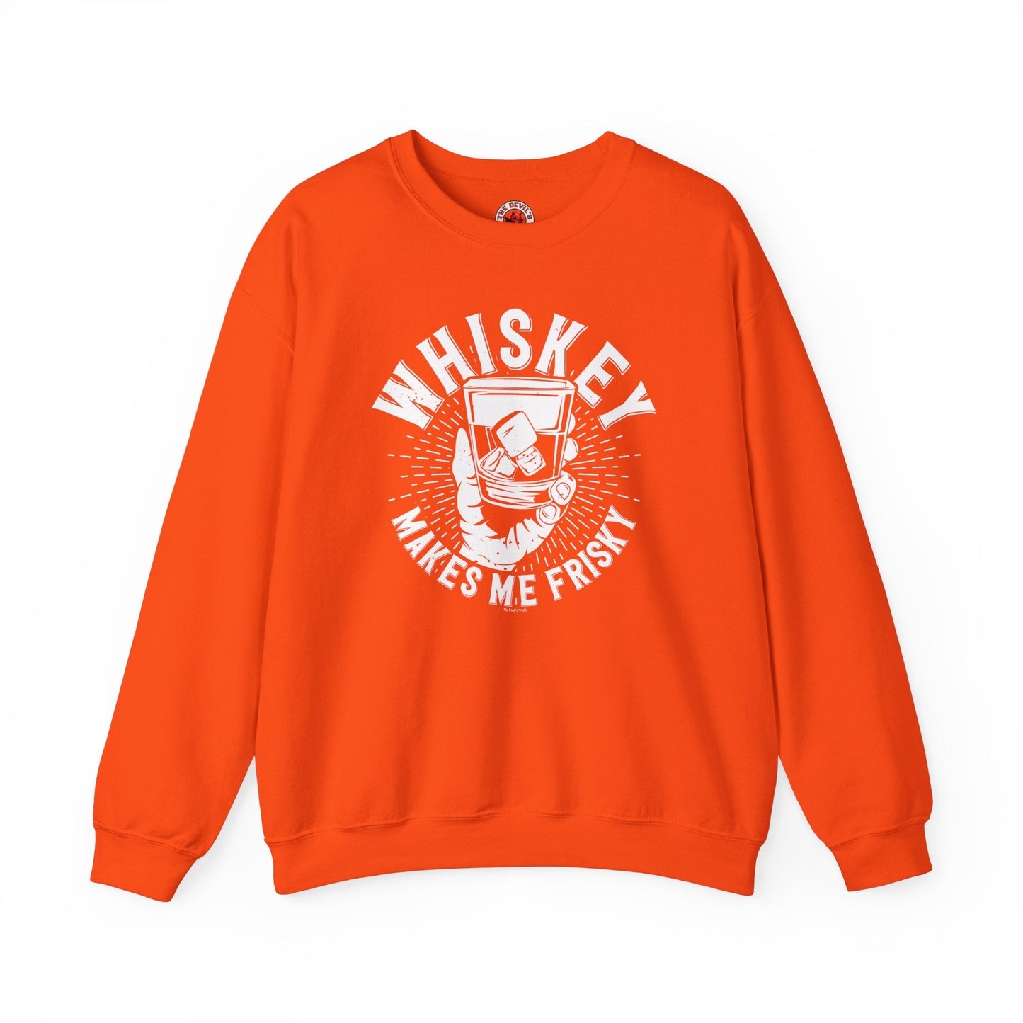 Whiskey Makes Me Frisky Crewneck Sweatshirt The Devil's Pickle