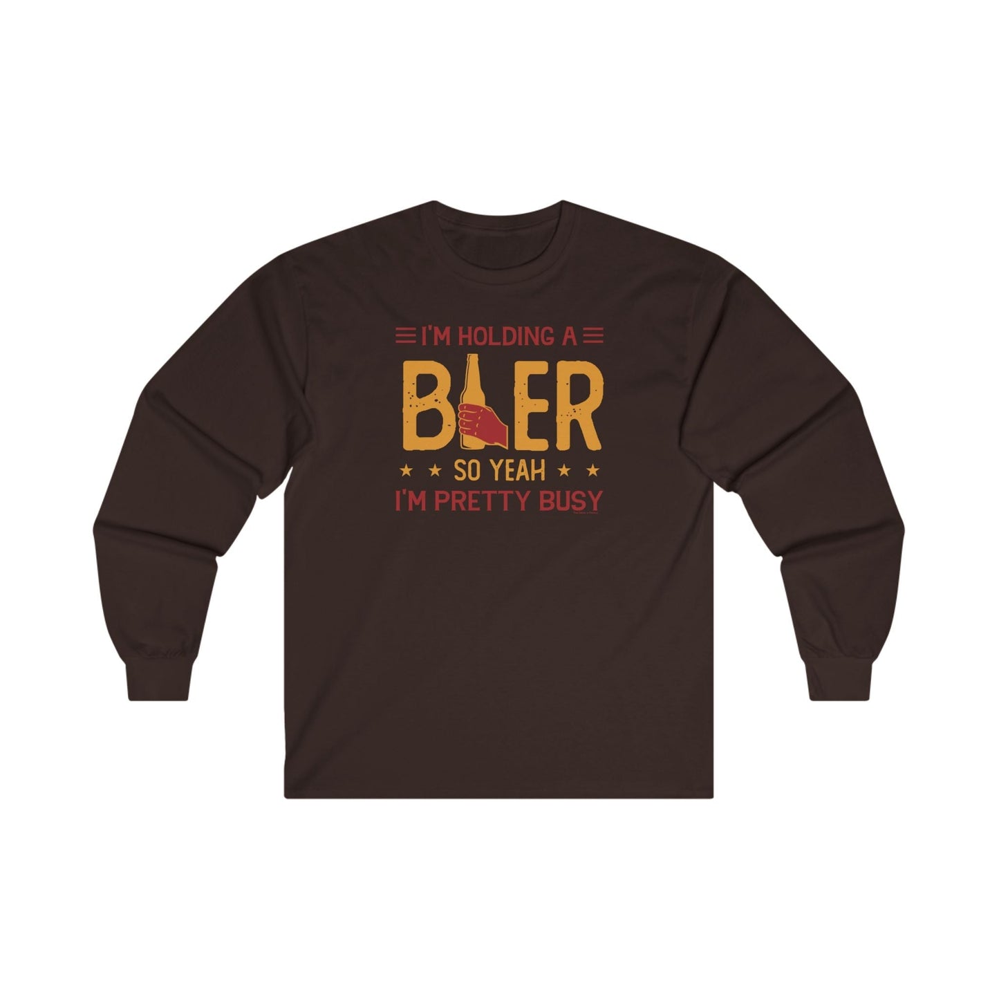 I'm Holding A Beer Long Sleeve Tee The Devil's Pickle