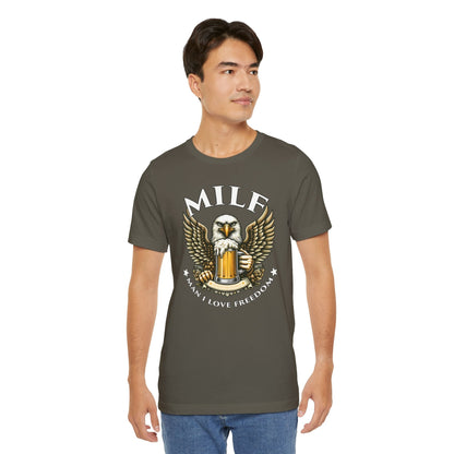 Man I Love Freedom T-Shirt The Devil's Pickle
