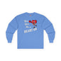 You Give Me A Heart On Long Sleeve Tee The Devil's Pickle