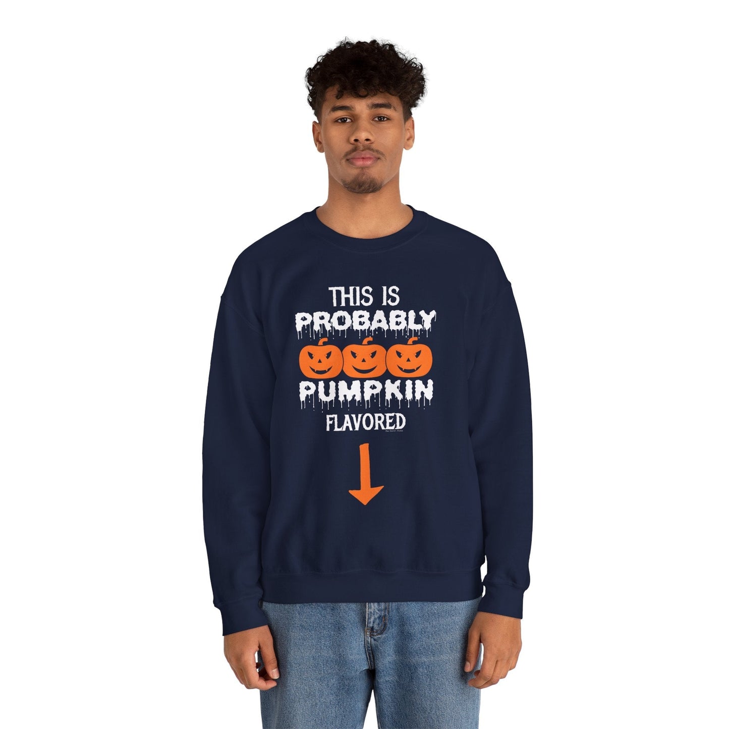 This is Probably Pumpkin Flavored Crewneck Sweatshirt The Devil's Pickle