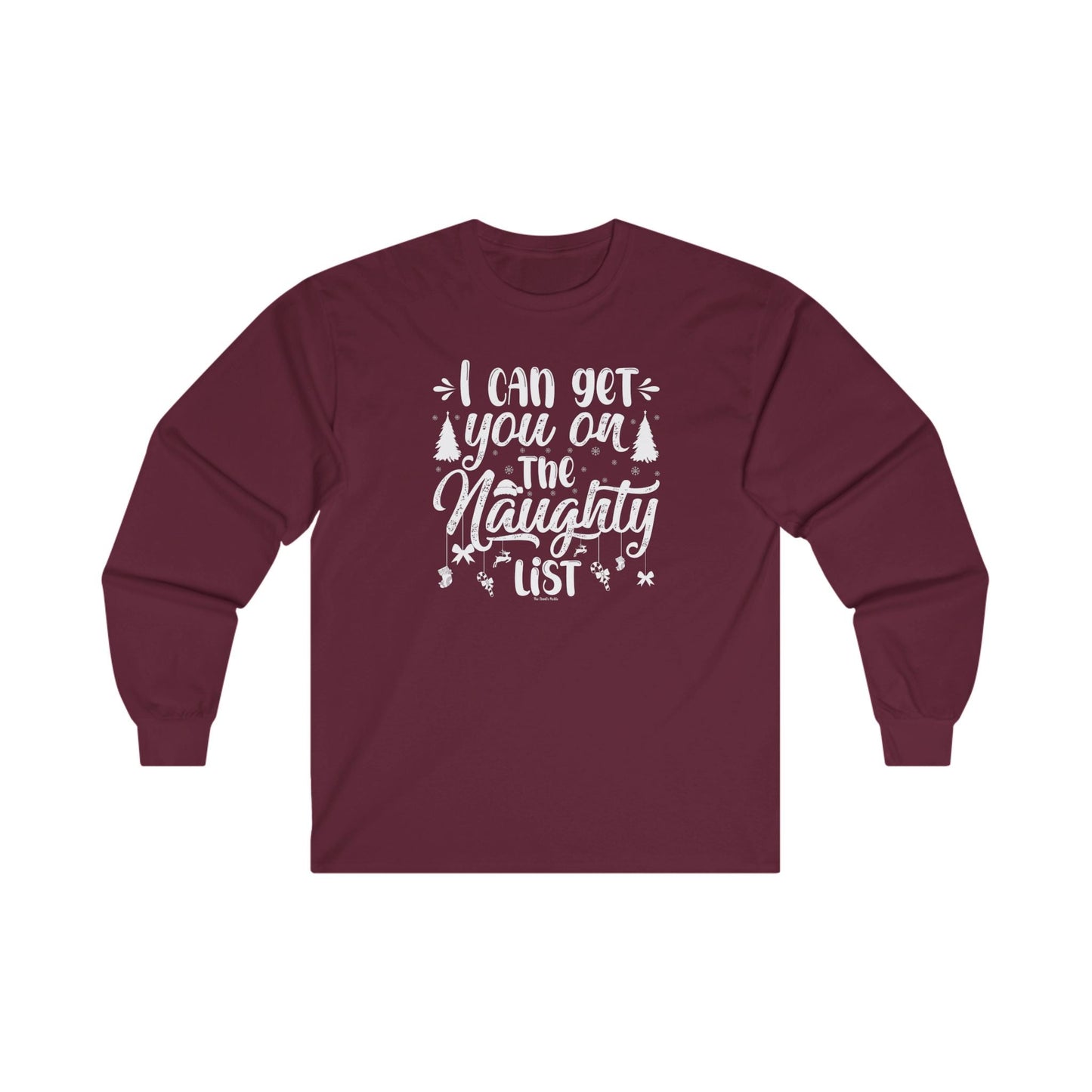 I Can Get You On The Naughty List Long Sleeve Tee The Devil's Pickle