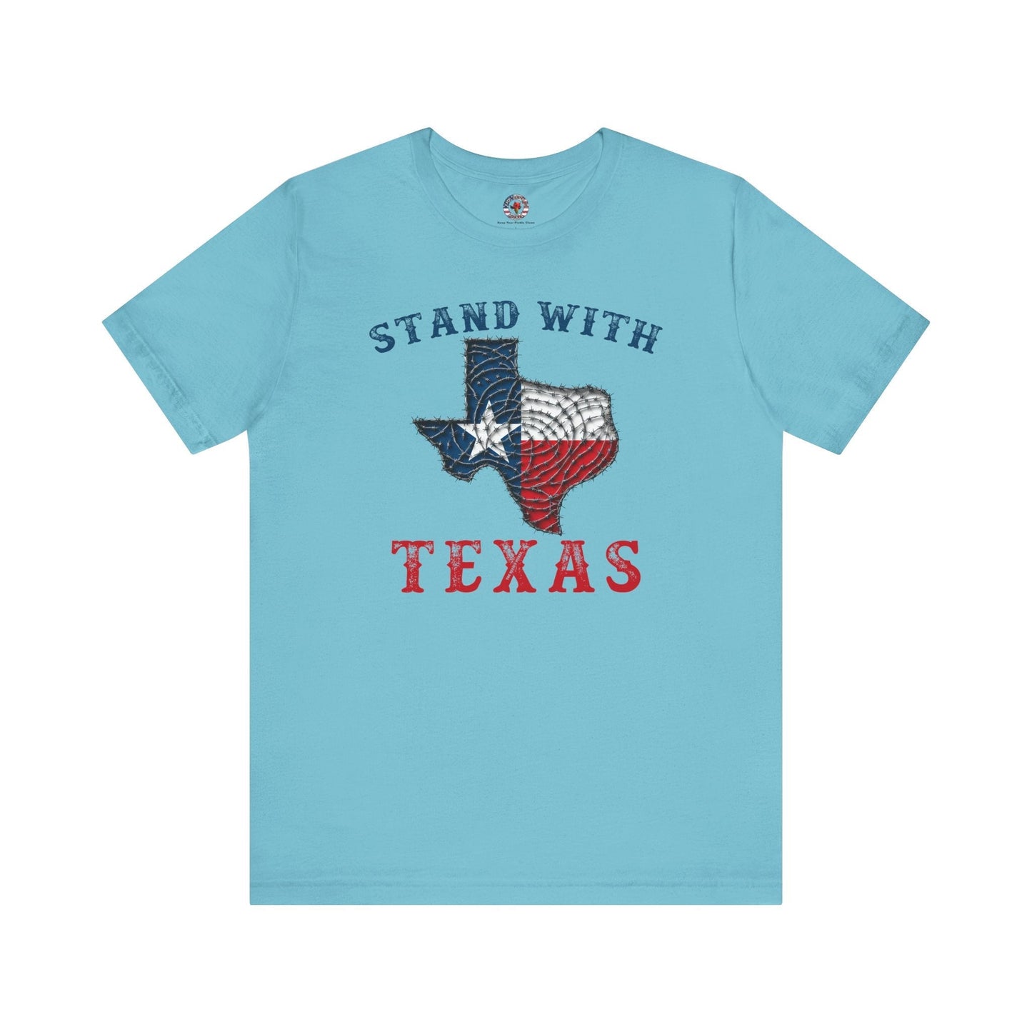 Stand With Texas T-Shirt The Devil's Pickle