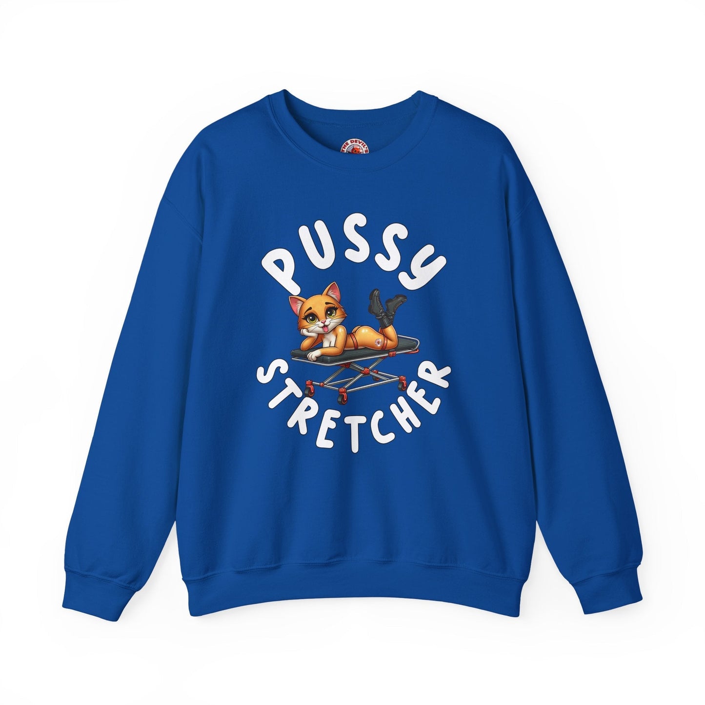 Pussy Stretcher Crewneck Sweatshirt The Devil's Pickle