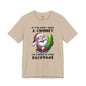 If You Don't Have A Chimney T-Shirt The Devil's Pickle