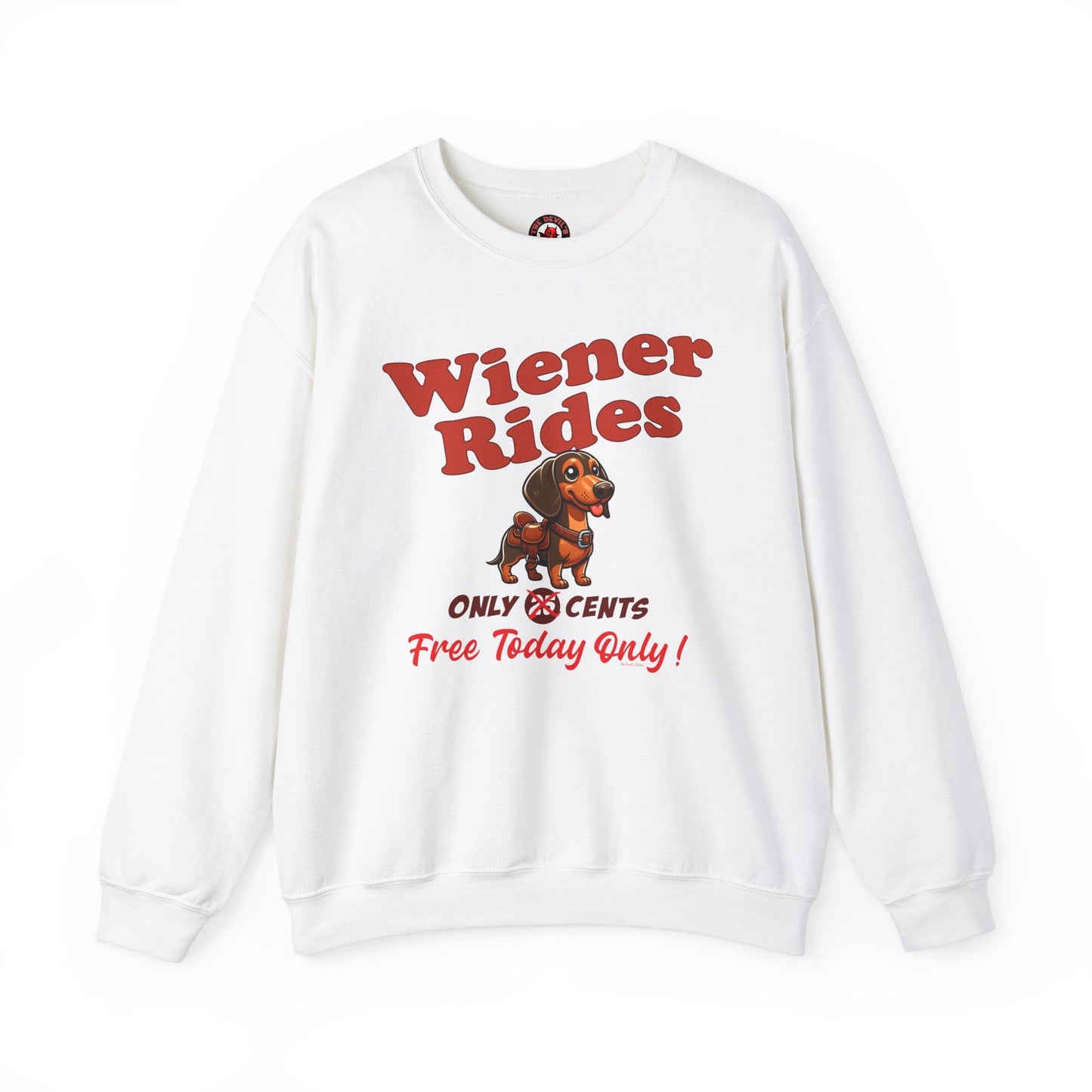 Free Wiener Rides Crewneck Sweatshirt The Devil's Pickle